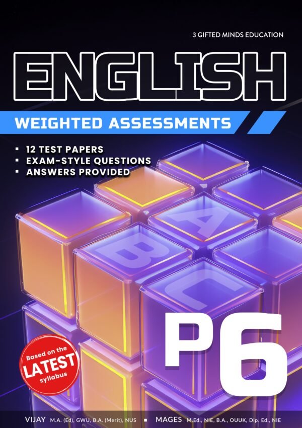 P6 English Weighted Assessments