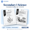 Secondary 1 Science Complete Revision Series (G2/G3) | 8 Chapters, 24 Booklets